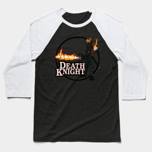 Death Knight Baseball T-Shirt
